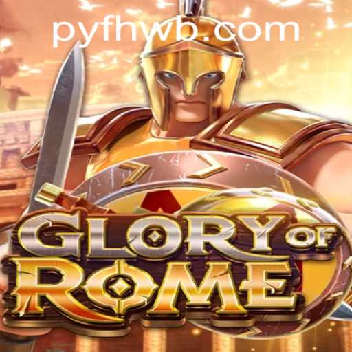 Discover the Majesty of GloryofRome: A Strategic Journey