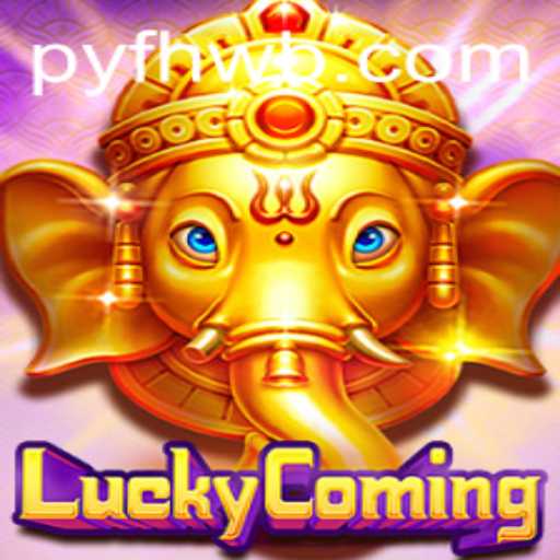 Experience the Thrills of LuckyComing: A Comprehensive Guide